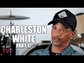 Charleston White on Macing 12 People, Getting Shot At During Road Rage Incident (Part 17)