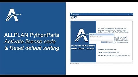 Activate license & Reset Allplan Pythonparts to default setting