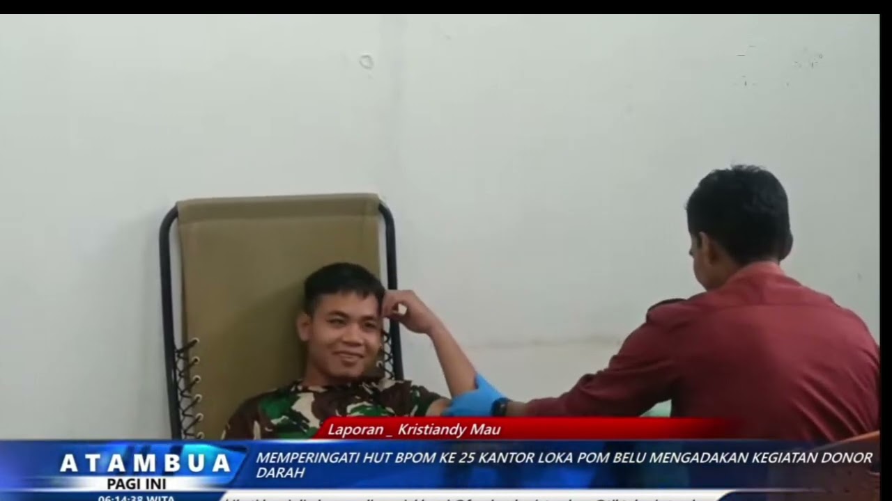 RRI Atambua- TNI Mengikuti Donor Darah Dalam Rangka HUT BPOM di Perbatasan