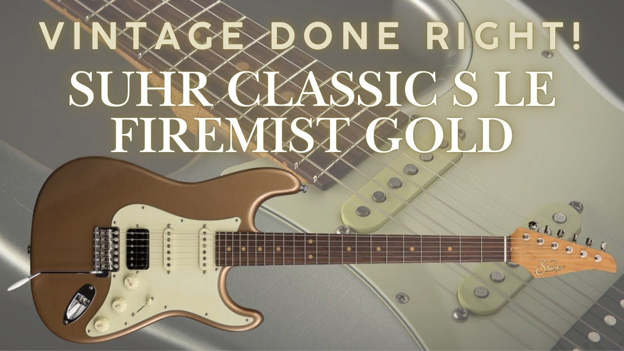 Suhr Classic S Vintage Limited Edition | Kush Upadhyay