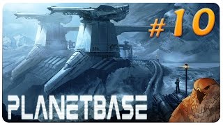 PLANETBASE Gameplay - Ending | Ice Planet - DEEP FREEZE [Let's Play Planetbase]