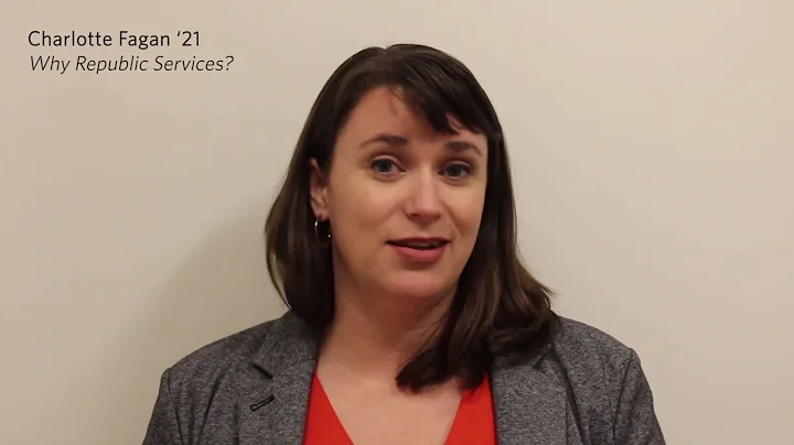 Charlotte Fagan '21 - Why Republic Services?