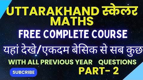 Uksssc scaler (स्केलर) Maths||Complete free Course class -2/short tricks and previous year paper