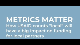 Metrics Matter for Locally Led Development: MFAN & Publish What You Fund localization report launch
