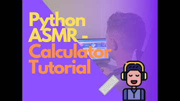 Python ASMR - Calculator