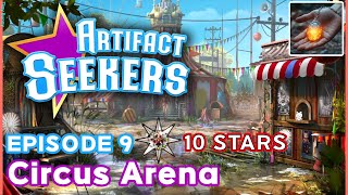 Artifact Seekers Circus Arena Walkthrough Episode 9