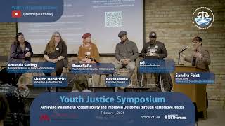 Panel 3, Unlocking the Power of Restorative Justice: Meaningful Accountability and Improved Outcomes