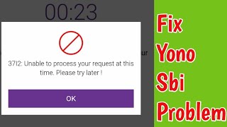 Fix Yono SBI 3252 Unable To Process Your Request At This Time | Yono SBI 3252 Problem Solve
