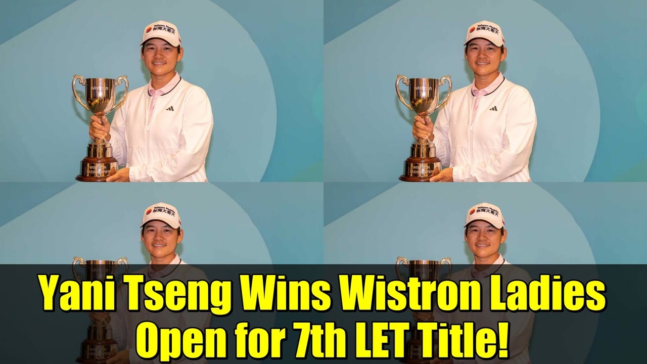 Yani Tseng Wins Wistron Ladies Open for 7th LET Title!