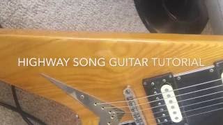 Video thumbnail of "Highway Song by Blackfoot Guitar Tutorial"