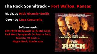 The Rock Soundtrack - Fort Walton, Kansas - Fan Made Cover