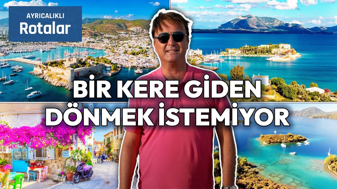 Ege'nin En Ayrıcalıklı Tatil Cennetleri: Bodrum - Datça - Göcek - Alaçatı🌞🌊 | Ayrıcalıklı Rotalar