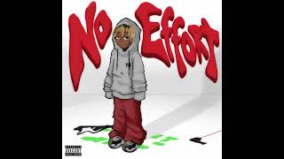 Juice Wrld - No Effort Unreleased