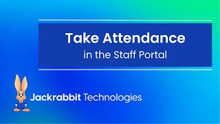 Take Attendance in the Staff Portal