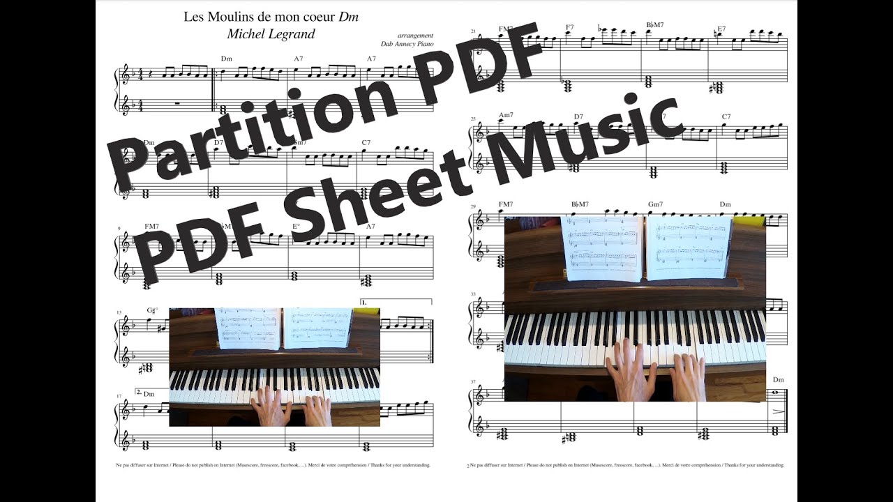 "Les Moulins de Mon Coeur" Dm (Tutorial + Partition PDF/Piano Score PDF