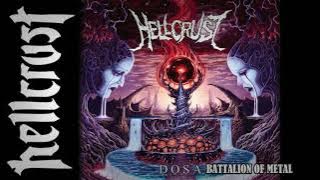 HELLCRUST - Dosa (FULL EP) Death Metal