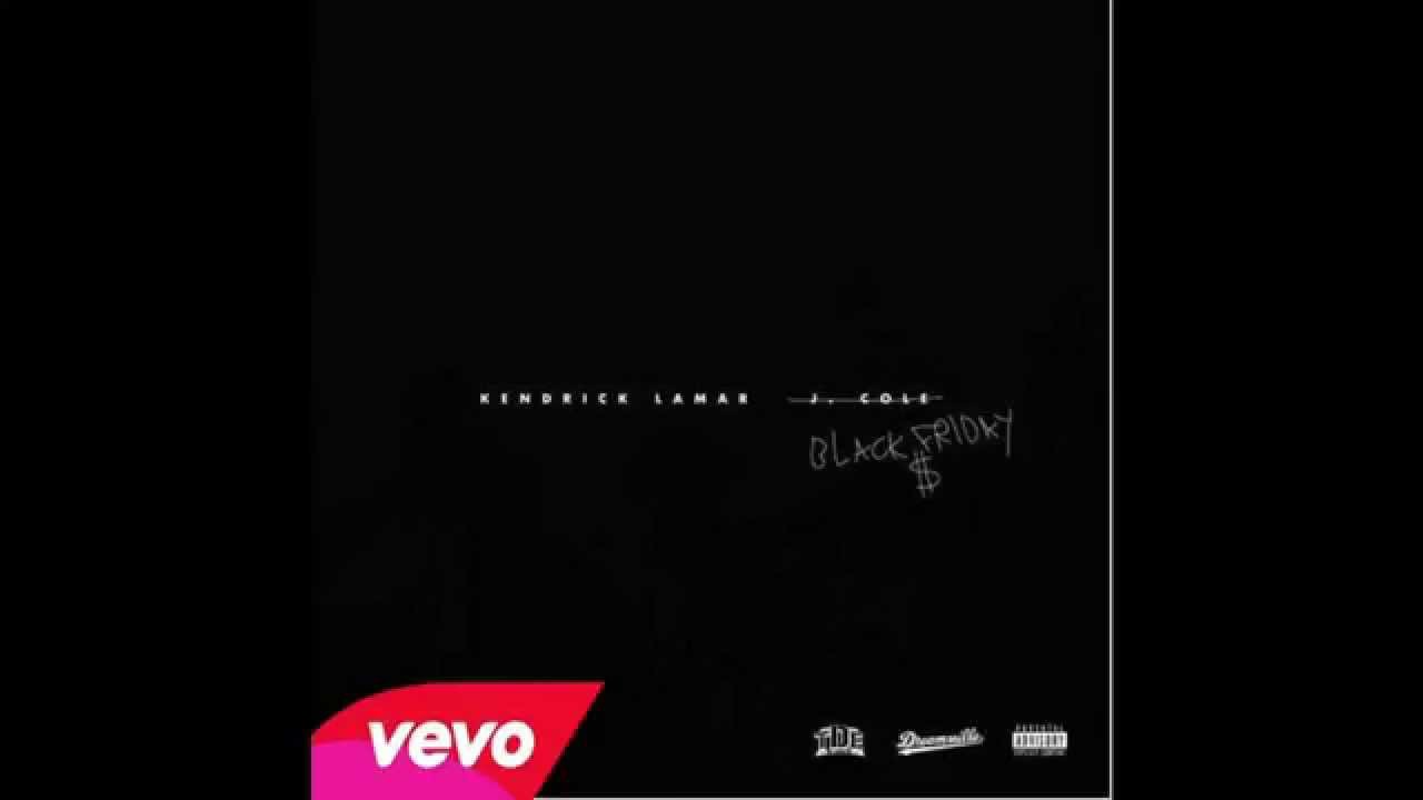Kendrick Lamar Black Friday (Official Audio) YouTube