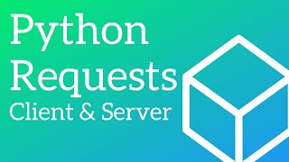 Python Requests [Everything you need to get started]