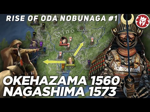 Rise of Oda Nobunaga - Battle of Okehazama 1560 DOCUMENTARY