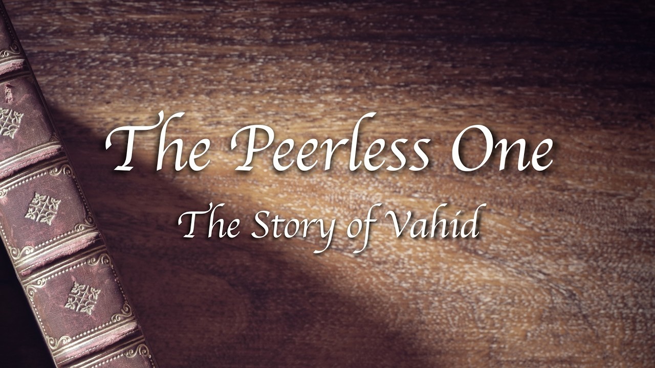 The Peerless One - The Story of Vahid