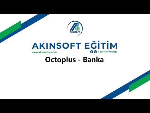 AKINSOFT  Octoplus - Banka İşlemleri