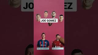Lewandowski Joe Gomez Wrong Head Challenge