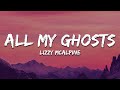 Lizzy mcalpine  all my ghosts lyrics