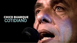 Chico Buarque l Cotidiano (Vídeo Oficial) chords