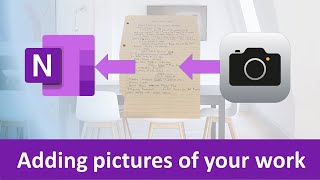 Adding pictures of your work to OneNote