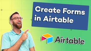 Airtable Forms: How to Create, Automate, and Share Your Forms