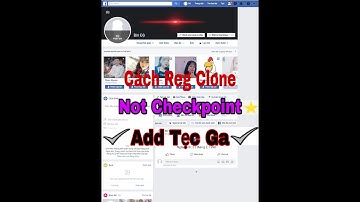 Hướng Dẫn Reg Clone Not Cp72h || Cách Rip FaceBook 2020 || Lê Minh Trường Official