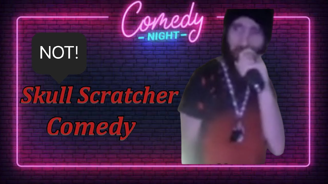 Cyraxx - Sulcratcr Comedy (the bad sequel to skull scratcher)