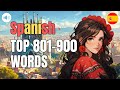 🇪🇸 Learn Spanish | 801-900 Most Frequently Used Words
