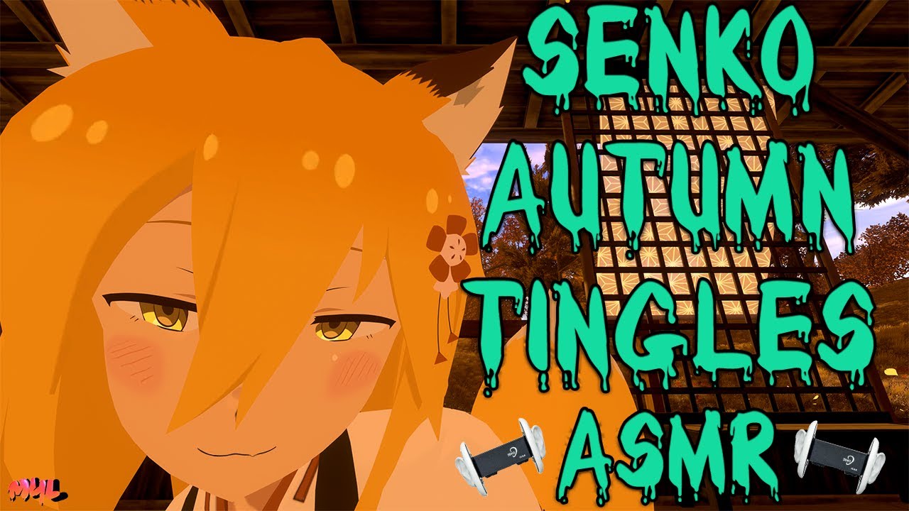 [ASMR] 🍂Senko Autumn Tingles🍂
