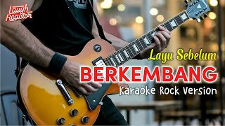 Layu Sebelum Berkembang  Tetty Kadi  Karaoke Rock Version