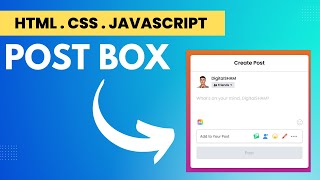 Post Box in html css & javascript : @digitalshamyt : Facebook Clone Web Design