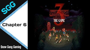 Stranger Things 3 The Game Walkthrough Gameplay (Chapter 6)