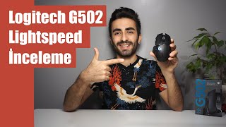 Logitech G502 Lightspeed İnceleme - Kablosuz Oyuncu Faresi