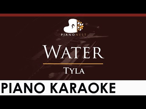 Tyla Water HIGHER Key Piano Karaoke Instrumental 