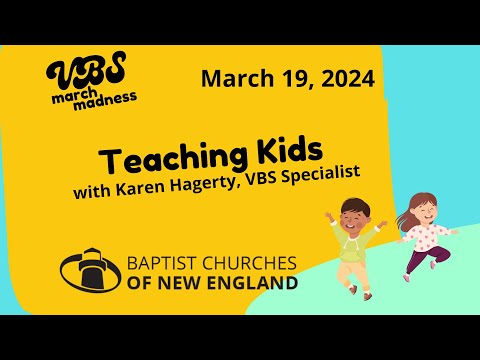 VBS Webinar: Teaching Kids at VBS