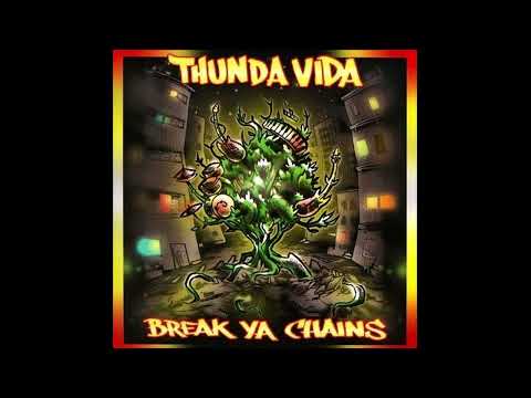 Thunda Vida False Flag Dub (Break Ya Chains) 2009