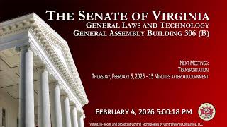 Details Senate of Virginia: General Laws and Technology on 2026-02-04 [Finished] Update