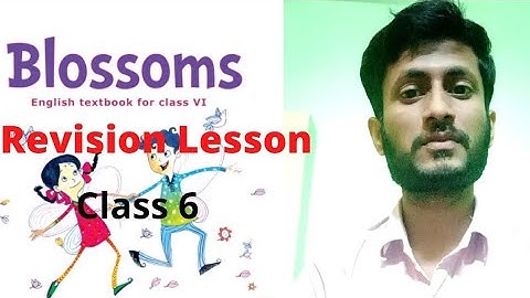 Revision Lesson All Activity || Blossoms For Class VI || #blossoms