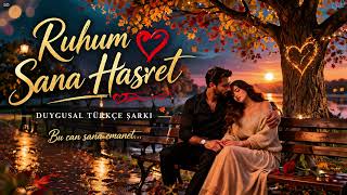 Ruhum Sana Hasret Aşkım ) 2026