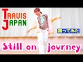 Travis Japan 'Still on a journey' ダンス 踊ってみた トラジャ Dance cover by Sen @TravisJapan_official
