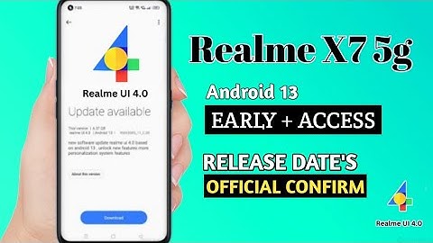 Realme X7 Realme UI 4.0 With Android 13 Update | Realme X7 Realme UI 4.0 Beta Update Relase Date