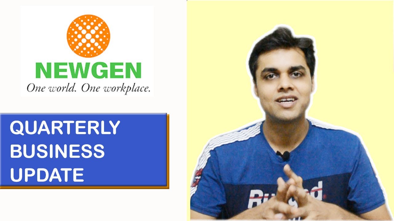 Newgen Quarterly Business Update | The Logical Investor