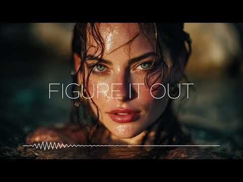 Oscar & Deep - Figure It Out