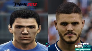 Mauro Icardi - Face Evolution - Pes 2013 To Pes 2021
