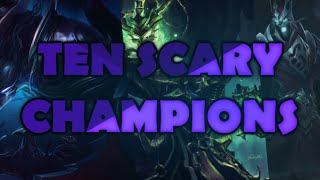 Top 10 morbid/creepy League of Legends champions